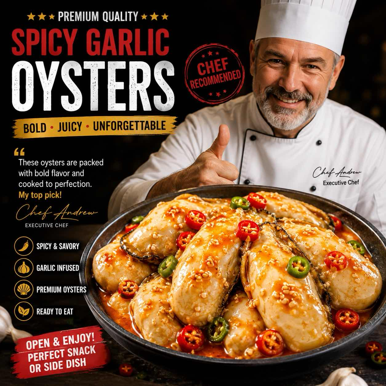 Chef-recommended spicy garlic oysters with plump whole oyster meat